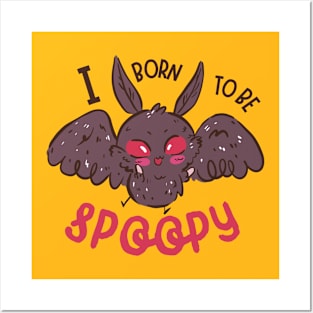 I Born Spoopy Spooky Cute Mothman West Virginia Cryptid Creature Posters and Art